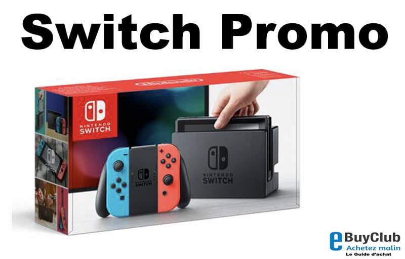 Switch promo prix pas cher