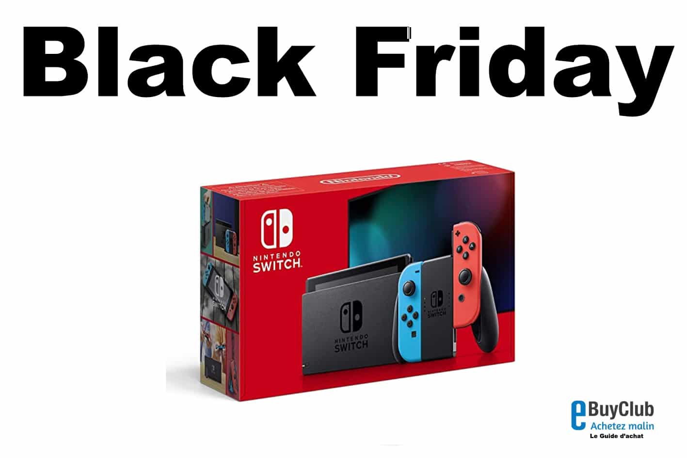 Black Friday Nintendo Switch