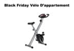 Black Friday velo d'appartement