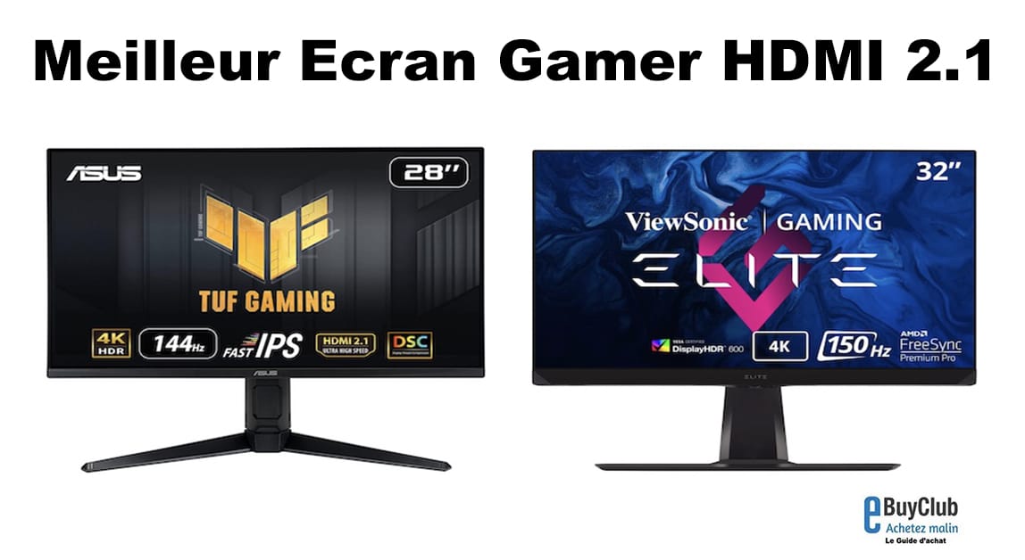 Meilleur Ecran Gamer HDMI 2.1
